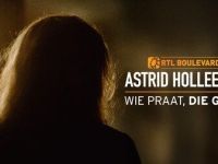 RTL Boulevard - Special: Astrid Holleeder; Wie Praat, Die Gaat