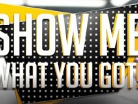 Show Me What You Got - Aflevering 1