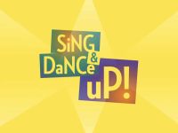 Sing & Dance UP! - 5-9-2026