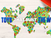 The Toys That Built The World - Brick By Brick
