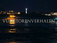 Vuurtorenverhalen - Hoek van Holland: een veilige haven