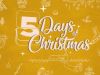 5 Days of ChristmasKim Kötter
