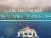 Cruisen Over De Middellandse ZeeAflevering 13