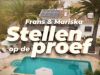 Frans en Mariska: Stellen op de proef - Erben en Renate Wennemars