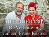 Het Roer Om: De Verbouwing van een Franse KasteelAflevering 1