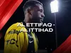 Saudi Pro League Al Ettifaq - Al Ittihad |