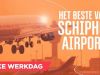 Schiphol AirportAflevering 7