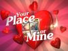 Your Place or Mine30-8-2025